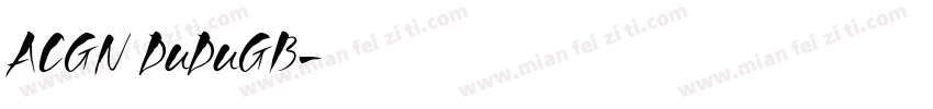 ACGN DuDuGB字体转换